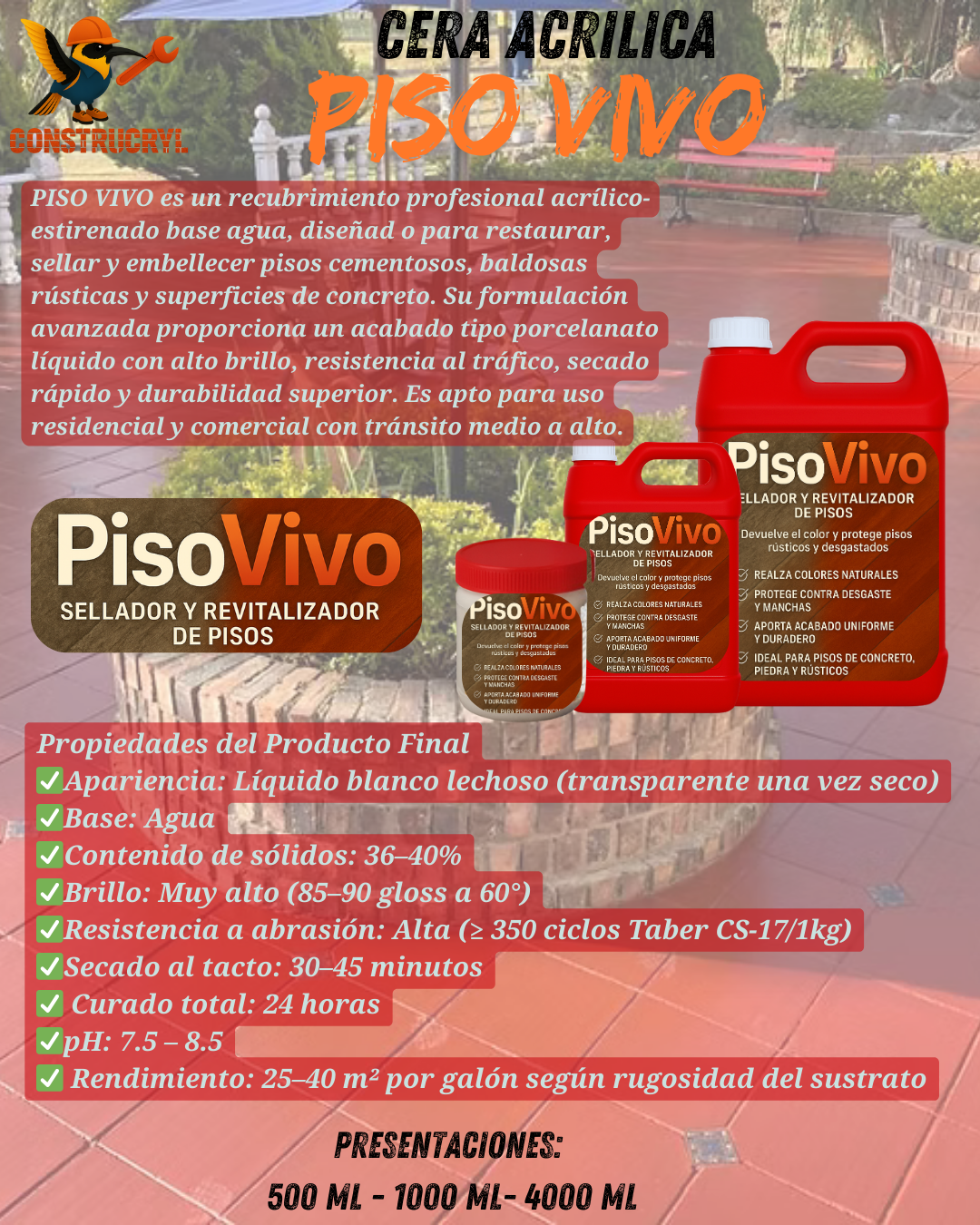 CONSTRUCRYL PISOVIVO CERA ACRILICA